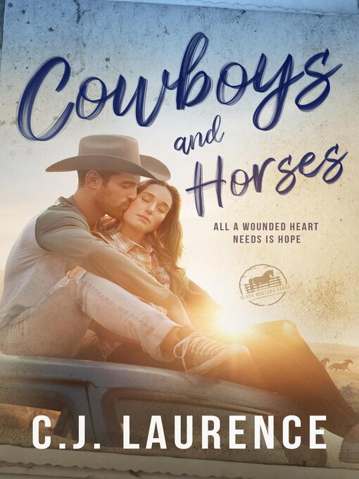 Title details for Cowboys & Horses by C.J. Laurence - Available